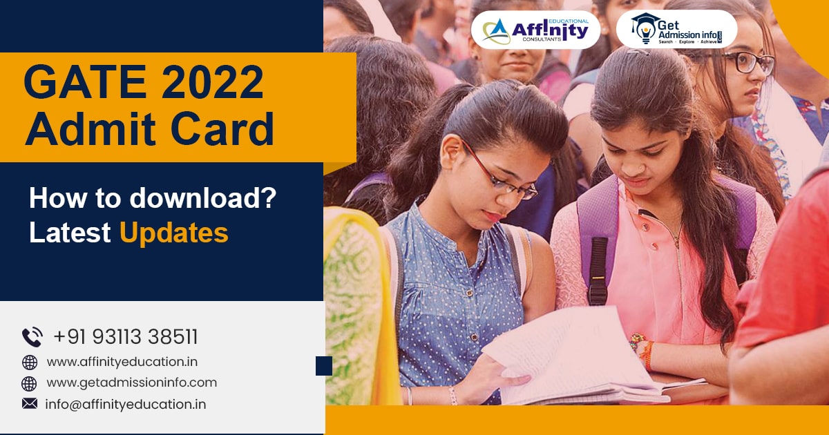 GATE 2022 Admit Card: Preparing for GATE 2022? 7 Steps to Download Admit Card & Latest Update